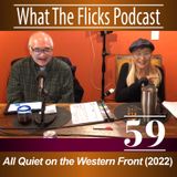 WTF 59 "All Quiet on the Western Front" (2022)