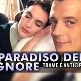 Anticipazioni Il Paradiso delle Signore 9: Il Ritorno Di Clelia E Luciano!