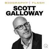 Scott Galloway Biography Flash Trailer: Rise, Fall, and Reinvention