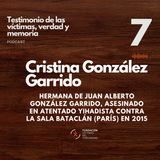 7 Cristina González, hermana de Juan Alberto González, asesinado en un atentado yihadista en París en 2015