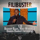 128 - Bethany Black, Matt Winning & Darren Harriott Interviews (Fringe 2018)