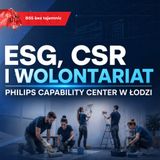 Philips Capability Center w Łodzi: ESG, CSR i 150 pracowników pomagających lokalnej społeczności