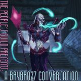#36 A Brybro27 Conversation