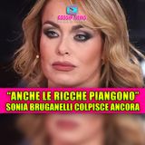 SONIA BRUGANELLI COLPISCE ANCORA tra lusso e provocazioni: il retroscena inatteso!