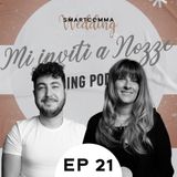 EP 21 | Ottimizzare il Budget del Matrimonio