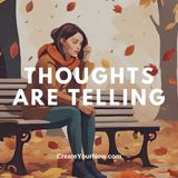 3179 Thoughts Are Telling