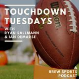 Touchdown Tuesdays Podcast January 13th 2023