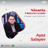 "Azərbaycanfilm" kinostudiyasının Ekspert şurasının sədri, əməkdar incəsənət xadimi Ayaz Salayev I "Nigarla Günorta Şousu" #25