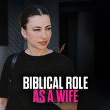 5 Roles Of A Biblical Wife