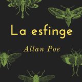 La esfinge de Edgar Allan Poe | Cuento de terror 25