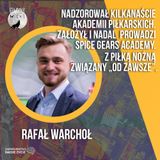 Biznesowy gol - jak Rafał Warchoł rewolucjonizuje rozgrywki piłkarskie