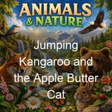 Jumping Kangaroo and the Apple Butter Cat - John Walker Harrington
