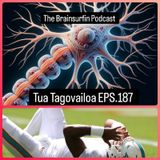 Tua Tagovailoa Eps.187