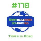 #170 - Testa di Moro