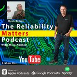 Episode 63: A Conversation with and a Presentation by Reliability Expert Dock Brown