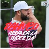 Episodio 26: Empieza una Ryder Cup para la historia. Jon Rahm vs Bryson DeChambeau