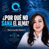 NUESTRO OXÍGENO ¿Por qué no sana el alma - María Lourdes Palacio