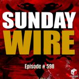 SUNDAY WIRE EP 598 - The Epstein Class Head for Albania