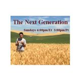 "The Next Generation" Introduction, Culmination and Cultivation! on PBN