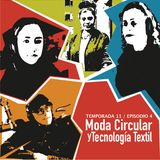EP 4 TEMP 11 Moda Circular y Tecnología Textil