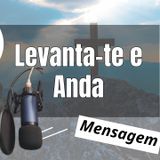 Levanta-te e Anda