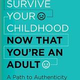 How to Survive Your Childhood Now that You’re an Adult with guest Ira Israel