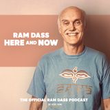 Ep. 295 – Across the Decades: Ram Dass On Expanding the Boundaries of Consciousness