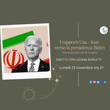 S2x40 I rapporti Usa - Iran  verso la presidenza Biden