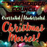 Overrated & Underrated Christmas Movies!