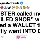 [FULL STORY] My SISTER called me a _SPOILED SNOB_ who married a WALLET then secretly went INTO DEBT