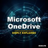 Microsoft OneDrive - Simply Explained