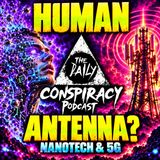 Nanotechnology & 5G: The Human Antenna Theory