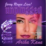 "UNPLUGGED" WIT' SONGTRESS ARIKA KANE