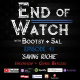 End of Watch 4.1 - "SAVING RICHIE - PART ONE"