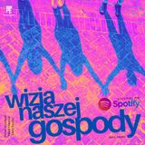Wizja naszej Gospody | Akt2 | Roman Horodycki | Paweł Haponiuk | Edyta KPE