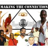 Making The Connection Soke Haisan Kaleak&Shihan Farouk Gibbs