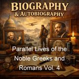 Parallel Lives of the Noble Greeks and Romans Vol 4 - Lucius Mestrius Plutarchus