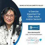 5/21/22: Ann Horinouchi from S3 Balance |The Importance of Exercise For Older Adults and Seniors | Aging In The Willamette Valley