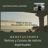 Hablar de Dios hoy- afán apostólico y don de lenguas