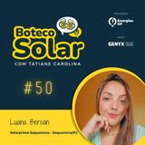 EP50 - Luana Bersan | Energia para vencer