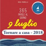 9 luglio - Tornare a casa (2018)