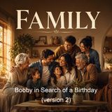 Bobby in Search of a Birthday version 2 - Lebbeus Mitchell