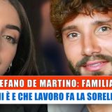 Stefano De Martino, Familiari: Chi E' E Che Lavoro Fa La Sorella!