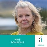 150. Kris Tompkins: Conservation, Leadership and Legacy