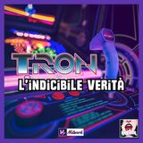Ep.65 - L'indicibile verità di TRON Arcade e George Gomez