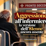 81 enne in coda al Pronto Soccorso spintona infermiere a Città di Castello