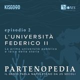L'Università Federico II - ep. 2
