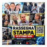 Rassegna Stampa di oggi – 16 ottobre 2026 | Mimmo Moramarco