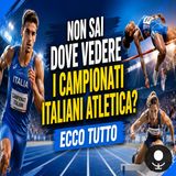 Campionati italiani atletica, la guida completa a Firenze 2026