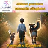 Animali e Bambini